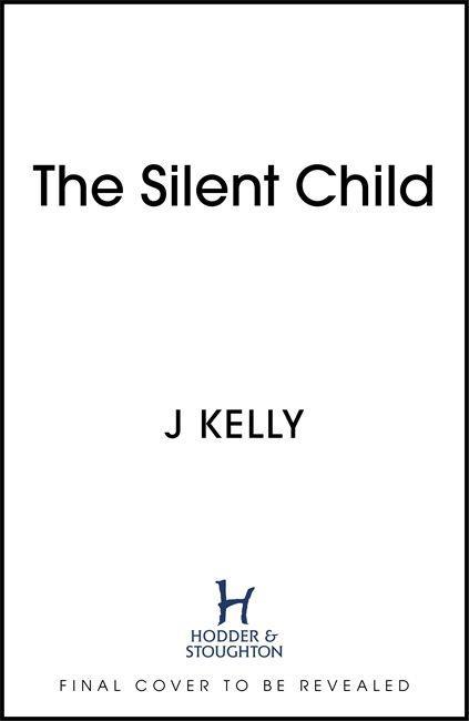 Knjiga Silent Child J Kelly