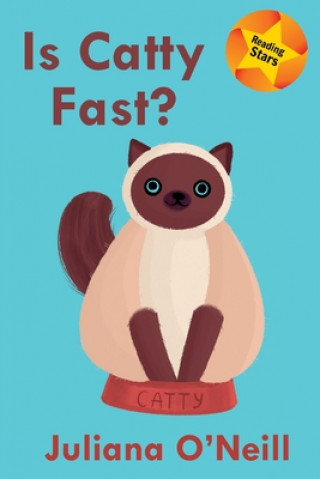 Boek Is Catty Fast? Juliana O'Neill
