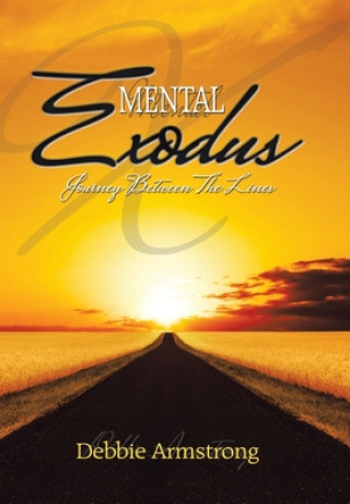 Book Mental Exodus Debbie Armstrong