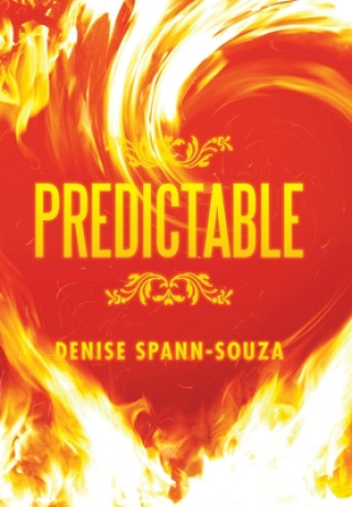 Knjiga Predictable Denise Spann-Souza