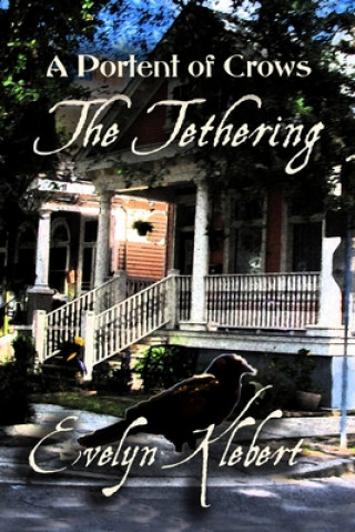 Libro Tethering Evelyn Klebert