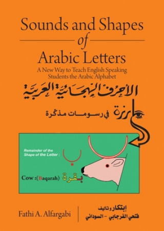 Книга Sounds and Shapes of Arabic Letters ALFARGABI