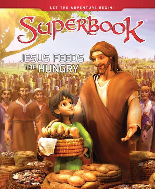 Könyv Jesus Feeds the Hungry 