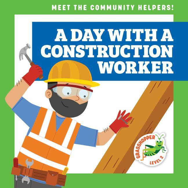 Libro A Day with a Construction Worker Dean Gray