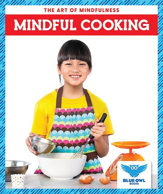 Knjiga Mindful Cooking N/A