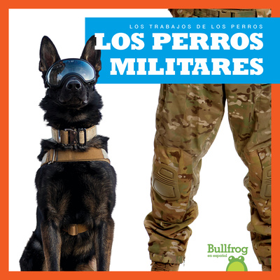 Kniha Los Perros Militares (Military Dogs) N/A
