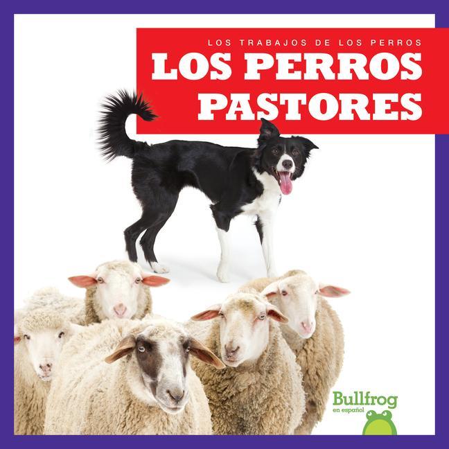 Carte Los Perros Pastores (Herding Dogs) N/A