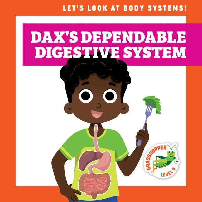 Knjiga Dax's Dependable Digestive System Ed Myer