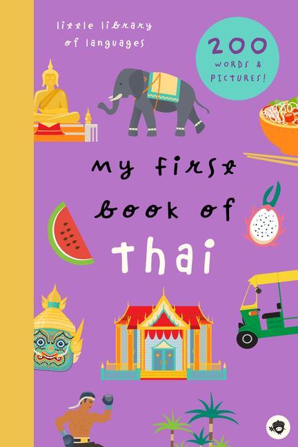Книга My First Book of Thai: 800+ Words & Pictures 