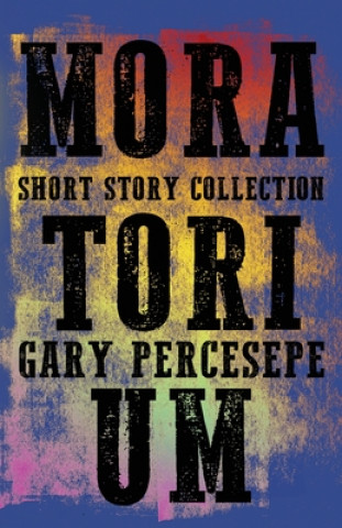 Book Moratorium GARY PERCESEPE