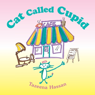 Knjiga Cat Called Cupid Tazeena Hassan