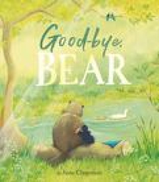Kniha Goodbye, Bear Jane Chapman