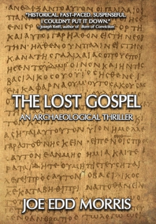 Könyv Lost Gospel JOE EDD MORRIS
