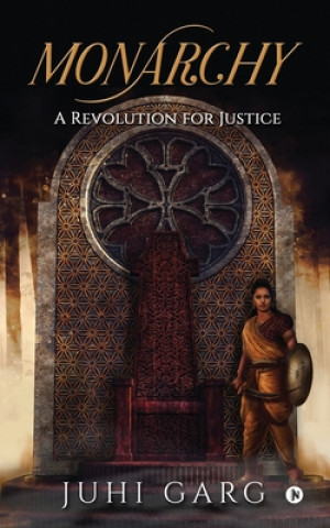 Knjiga Monarchy Juhi Garg