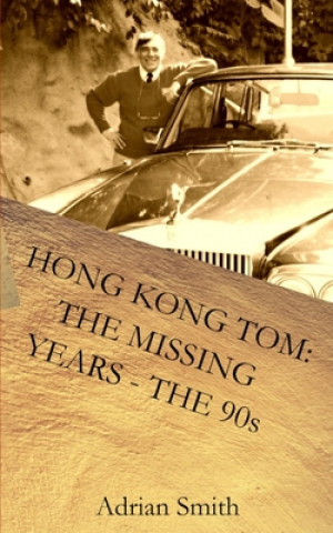 Kniha Hong Kong Tom Adrian Smith