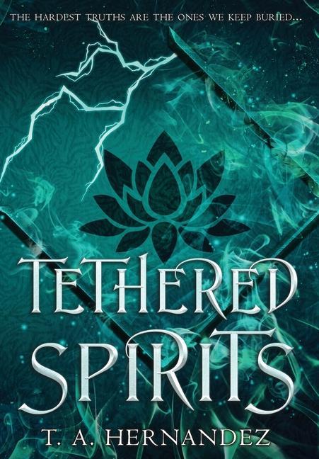 Kniha Tethered Spirits T. A. HERNANDEZ
