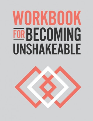 Knjiga Workbook for Becoming Unshakeable Lysa Beltz