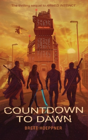 Knjiga Countdown to Dawn Hoeppner Brett Hoeppner
