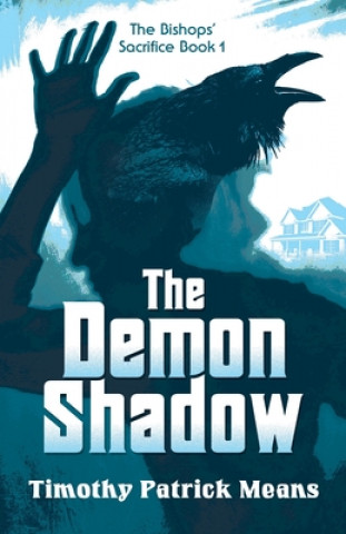 Knjiga Demon Shadow TIMOTHY  PATR MEANS