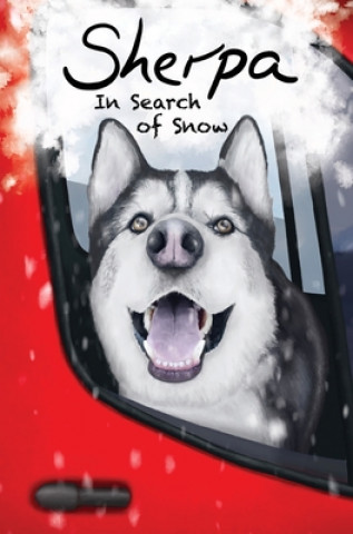 Könyv Sherpa, In Search of Snow ELLIE ADKINSON
