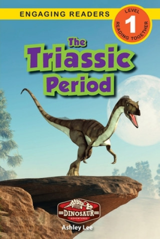 Книга Triassic Period Alexis Roumanis