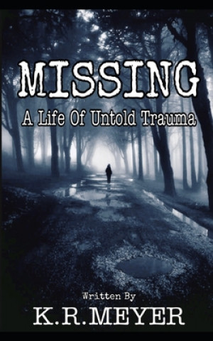 Knjiga Missing K R Meyer