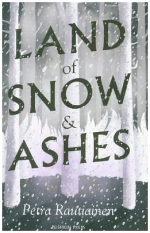 Книга Land of Snow and Ashes Petra Rautiainen