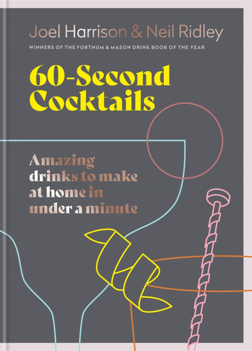 Könyv 60 Second Cocktails JOEL HARRISON NEIL R