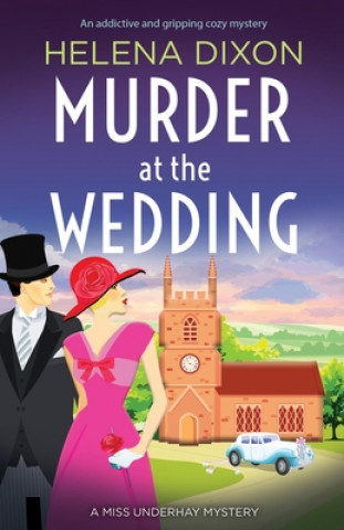 Buch Murder at the Wedding Helena Dixon