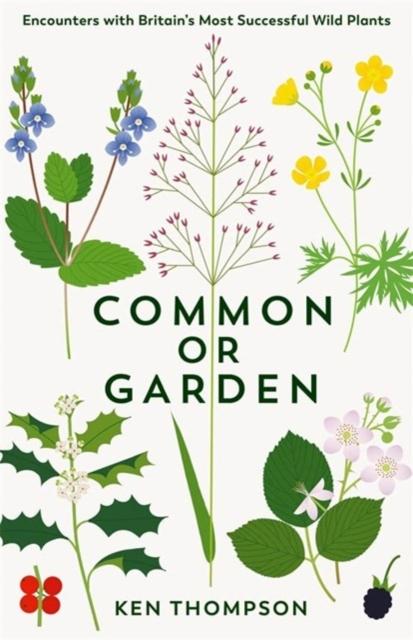 Book COMMON OR GARDEN KEN THOMPSON