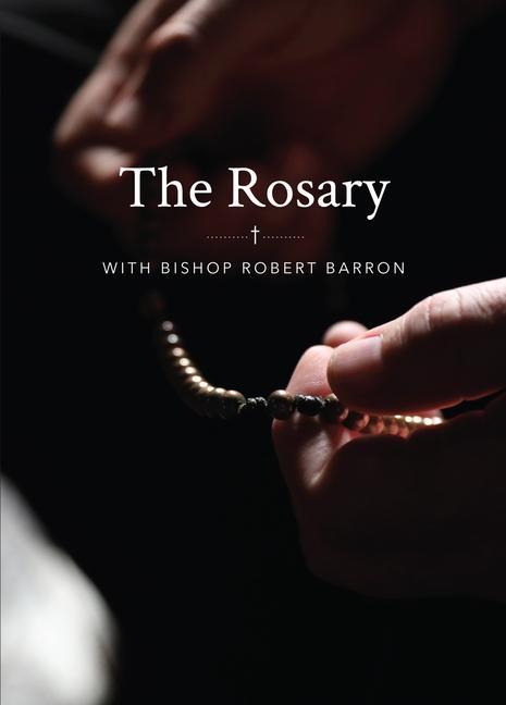 Книга The Rosary with Bishop Barron 