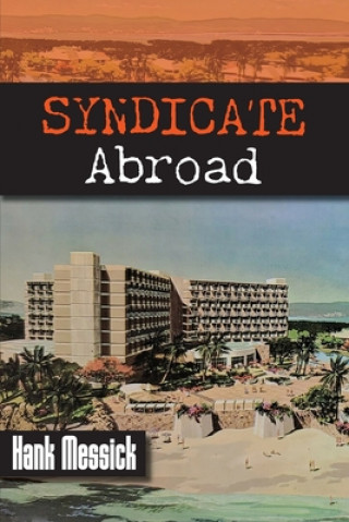 Knjiga Syndicate Abroad HANK MESSICK