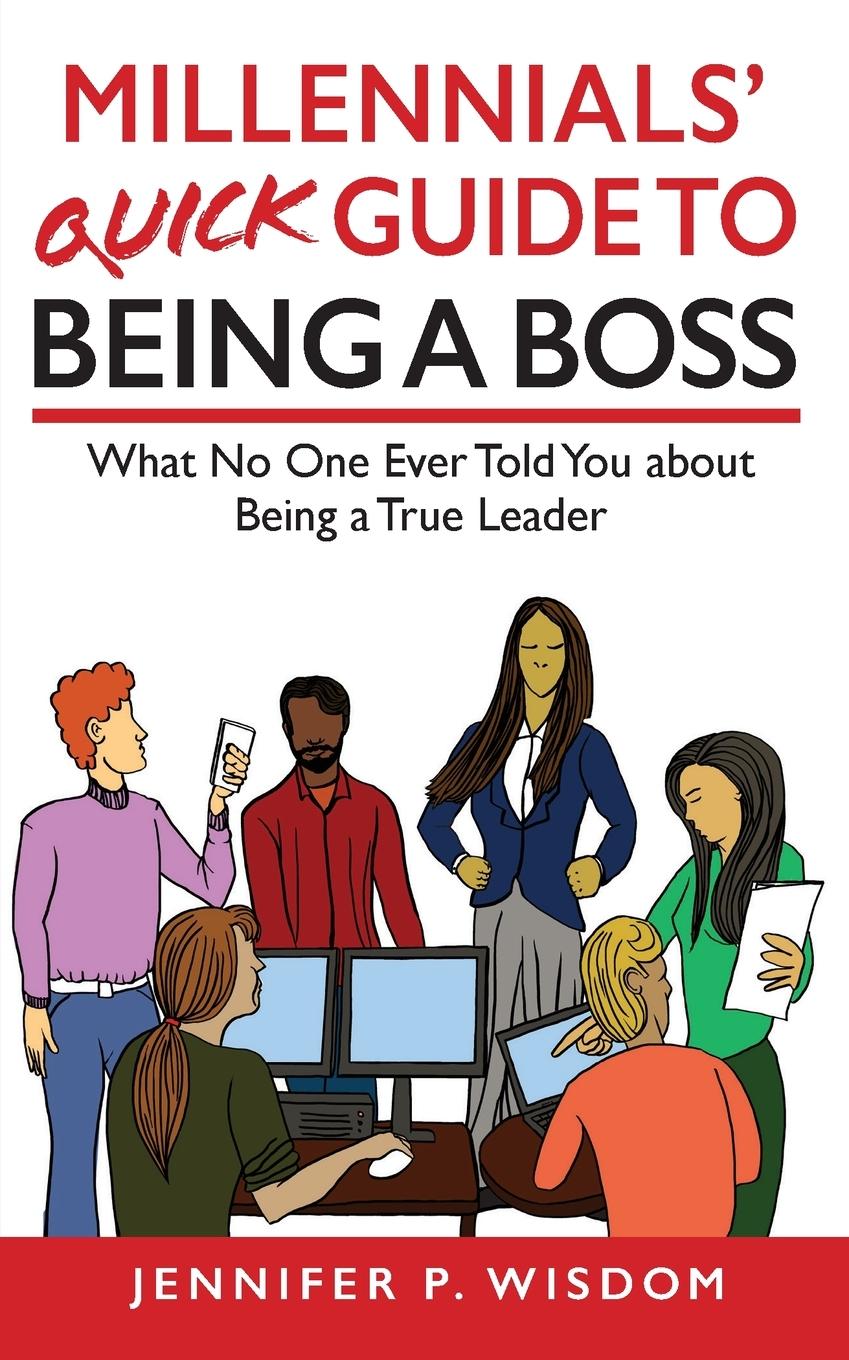 Libro Millennials' Quick Guide to Being a Boss Jennifer Wisdom