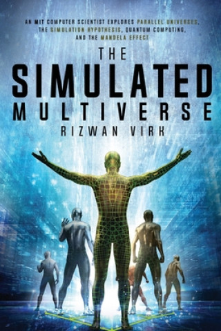 Kniha Simulated Multiverse Rizwan Virk