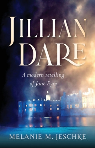 Knjiga Jillian Dare Melanie Jeschke