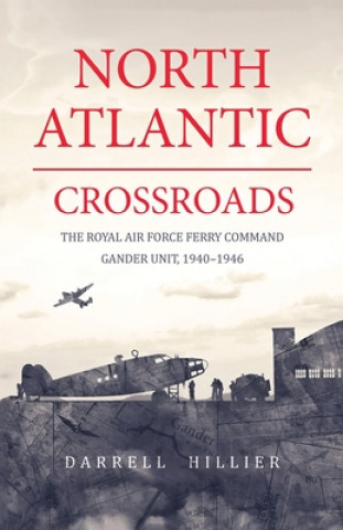 Könyv North Atlantic Crossroads Darrell Hillier