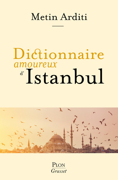 Kniha Dictionnaire amoureux d'Istanbul Metin Arditi