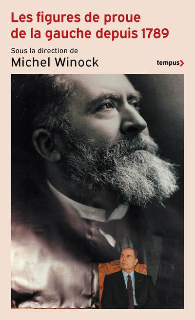 Könyv Les figures de proue de la gauche depuis 1789 Michel Winock