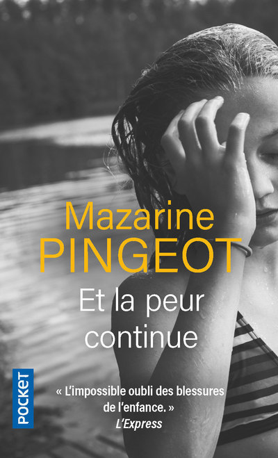 Carte Et la peur continue Mazarine Pingeot