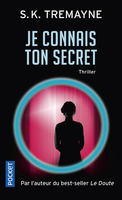 Kniha Je connais ton secret S. K. Tremayne