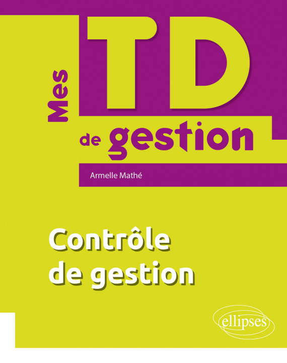 Könyv Mes TD de contrôle de gestion Mathé