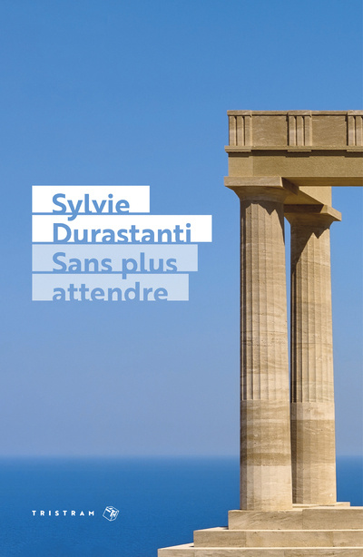 Kniha Sans plus attendre Sylvie Durastanti