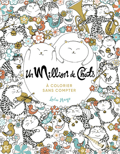 Libro Un Million de Chats à colorier sans compter Lulu Mayo