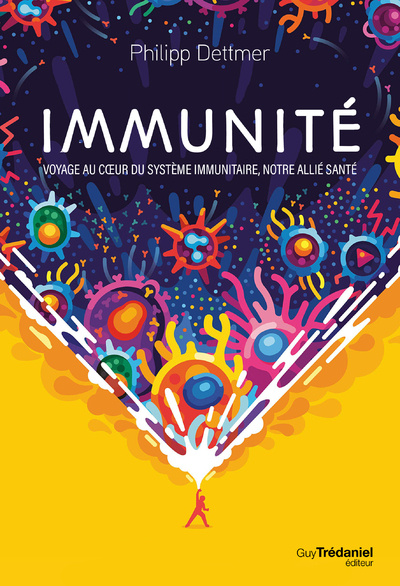 Kniha Immunité Philipp Dettmer