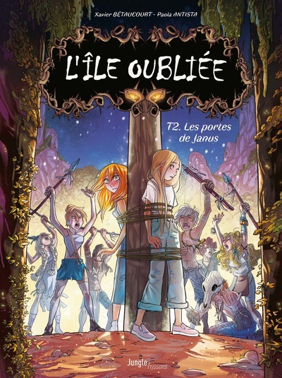 Knjiga L'ile oubliee - Tome 2 Les portes de Janus Xavier Bétaucourt