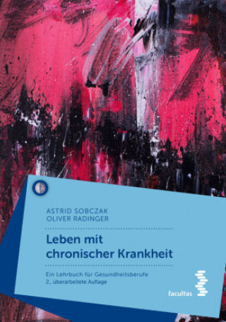 Könyv Leben mit chronischer Krankheit Oliver Radinger