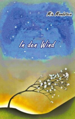 Boek In den Wind Mia Mondstein