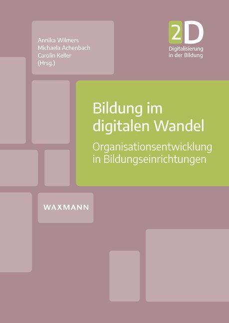 Könyv Bildung im digitalen Wandel Michaela Achenbach