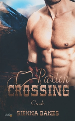 Könyv Paxton Crossing Sienna Danes