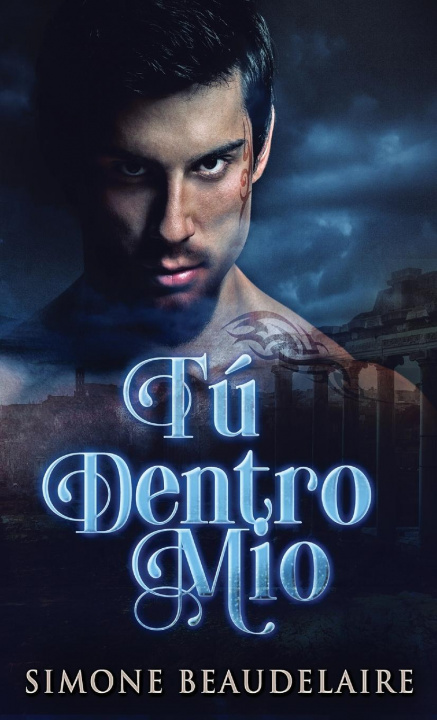 Книга Tu Dentro Mio Simone Beaudelaire